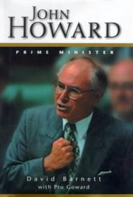 John Howard: Prime Minister