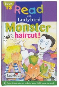 Read with Ladybird 13: Monster Haircut (Read With Ladybird)