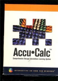 Accu-Calc: Comprehensive Dosage Calculation Learning System
