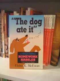 The Dog Ate It (Practical Tools for Parents)