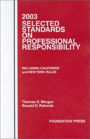 2003 Selected Standards on Professional Responsibility