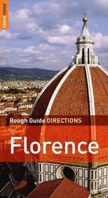 The Rough Guides' Florence Directions Rough Guide Directions)