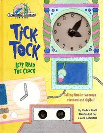Tick-Tock Let's Read The Clock