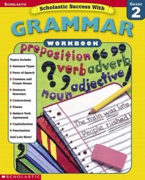 Scholastic Success with Tests: Grammar Workbook Grade 2 (Grades 2)
