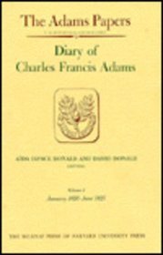 Diary of Charles Francis Adams, Volumes 1 and 2: January 1820 - September 1829 (Adams Papers)