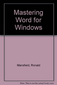 Mastering Word 6 for Windows