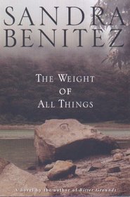 The Weight of All Things