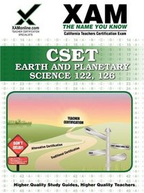CSET Earth and Planetary Science 122, 126 (XAM CSET)