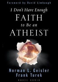 I Don't Have Enough Faith to be an Atheist (Audio CD) (Unabridged)