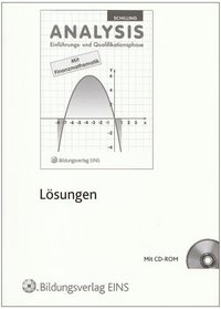 Analysis - Vorstufe, Grund- und Leistungskurs. Lsungen