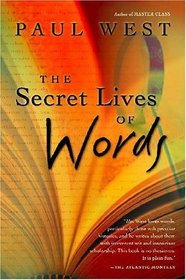 The Secret Lives of Words