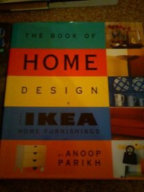 The Book of Home Design: Using IKEA Home Furnishings