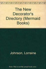 The New Decorator's Directory (Mermaid Books)