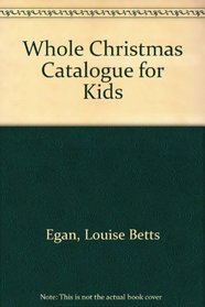 Whole Christmas Catalogue for Kids