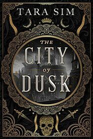 The City of Dusk (The Dark Gods)