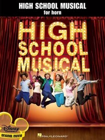 High School Musical for Horn (Instrumental Solo)