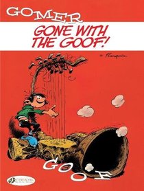 Gone With The Goof (Gomer Goof)