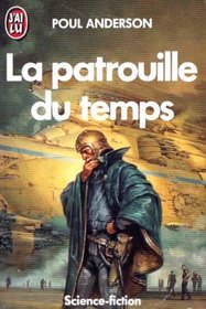 La patrouille du temps (Time Patrol) (French)