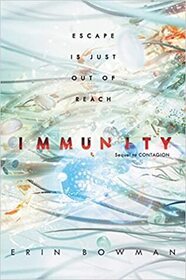 Immunity (Contagion, Bk 2)