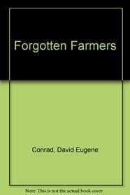 Forgotten Farmers