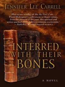 Interred with Their Bones (Kate Stanley, Bk 1) (Large Print)