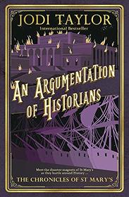 An Argumentation of Historians (Chronicles of St. Mary's, Bk 9)