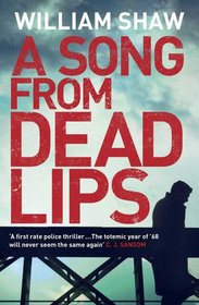 A Song from Dead Lips (DS Breen & WPC Tozer, Bk 1)