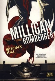 The Bronx Kill. Writer, Peter Milligan