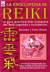 La Enciclopedia de Reiki (Spanish Edition)