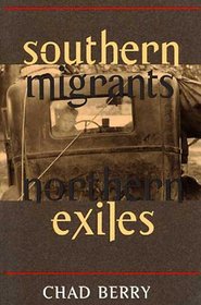 Southern Migrants, Northern Exiles