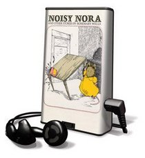 Noisy Nora and Other Stories by Rosemary Wells - on playaway