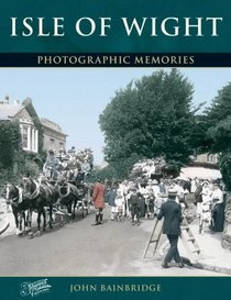Francis Frith's Isle of Wight (Photographic Memories)