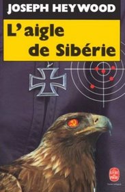 L'aigle de Sibrie