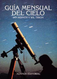 Guia mensual del cielo / Monthly Sky Guide (Libros Singulares (Ls)) (Spanish Edition)
