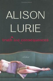 Truth and Consequences : A Novel