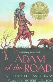 Adam of the Road (Newbery Award  Honor Books (Hardcover))