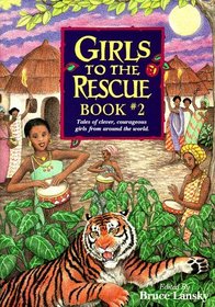 GIRLS TO THE RESCUE: BOOK II  (HARDCOVER)