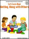 Let's Learn About Getting Along With Others (Ga1042)