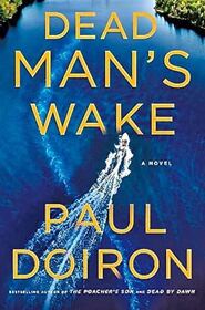 Dead Man's Wake (Mike Bowditch, Bk 14)