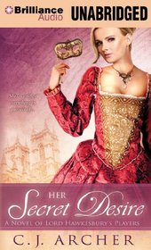 Her Secret Desire (A Novel of Lord Hawkesbury's Players)