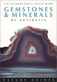 Gemstones & Minerals of Australia (Nature Guides (Reed New Holland))