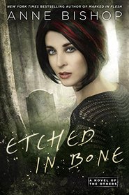 Etched in Bone (Others, Bk 5)
