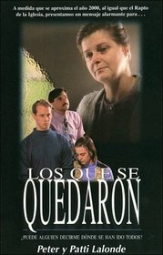 Los Que Se Quedaron/Left Behind (Spanish Edition)