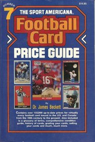 The Sport Americana Series Football Card Price Guide No. 7