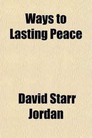 Ways to Lasting Peace