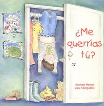 Me querrias tu? (Spanish Edition)
