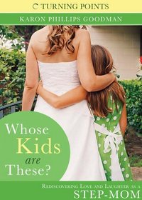 Whose Kids are These? (Turning Points)