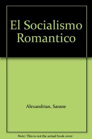 El Socialismo Romantico