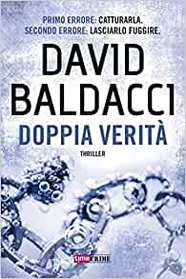Doppia Verita (The Forgotten) (John Puller, Bk 2) (Italian Edition)