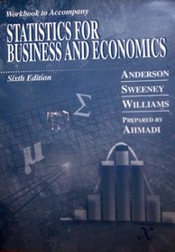 Workbook to Accompany: Statistics for Business and Economics